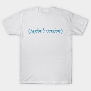 Taylors version T-Shirt